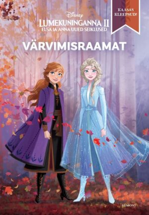 Lumekuninganna 2. Elsa ja Anna uued seiklused. Värvimisraamat-0