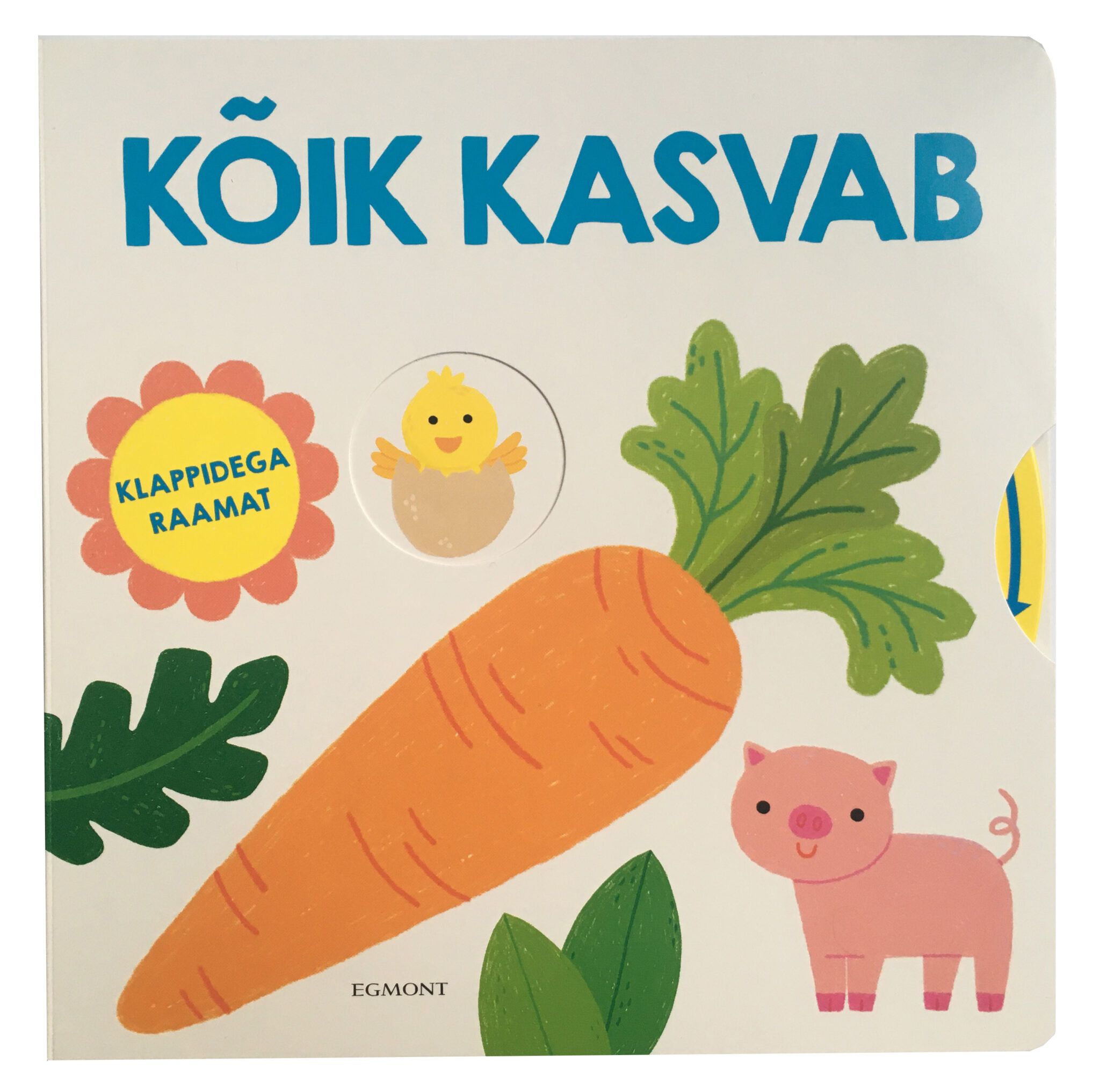 Kõik kasvab Egmont Estonia