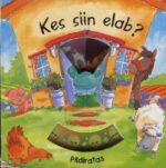 Pildiratas. Kes siin elab?