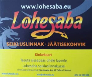 Kingitus! Lohesaba pilet