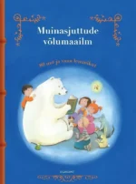 Muinasjuttude võlumaailm