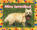 Minu lemmikud. Koer